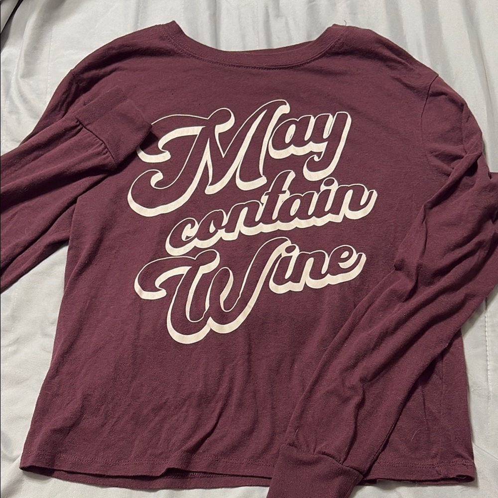 Graphic Long Sleeve Shirt - May Contain Wine